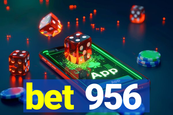 bet 956